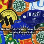Tips And Tricks To Know Before You Start Designing Custom Stickers